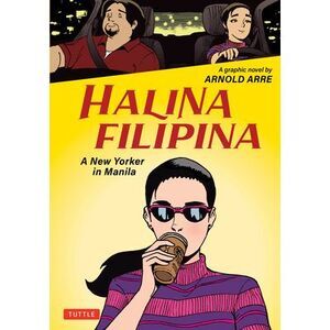 Halina Filipina: A New Yorker in Manila -- Arre
